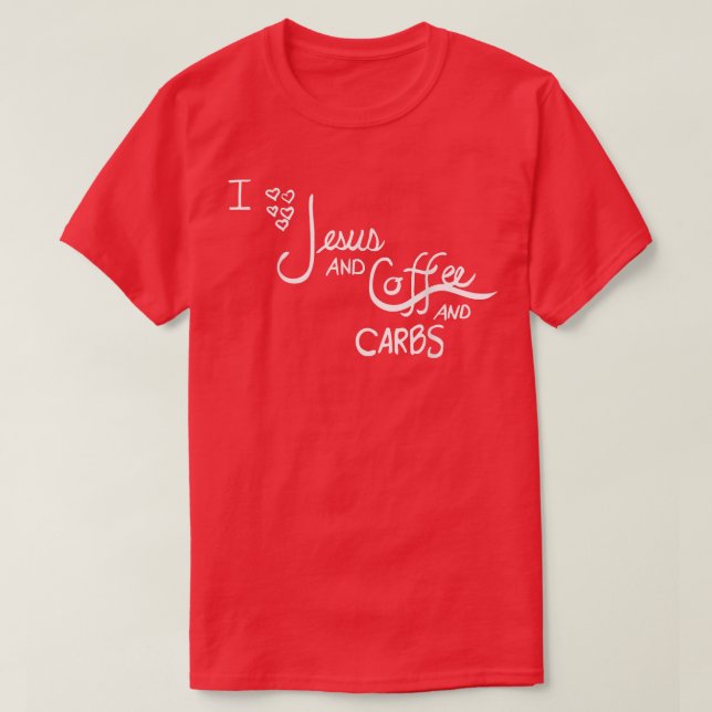 Camiseta Jesús, café, carbohidratos (Diseño del anverso)