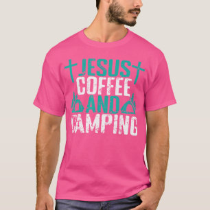 Camiseta Jesús Café Y Camping Libertad De Vacaciones