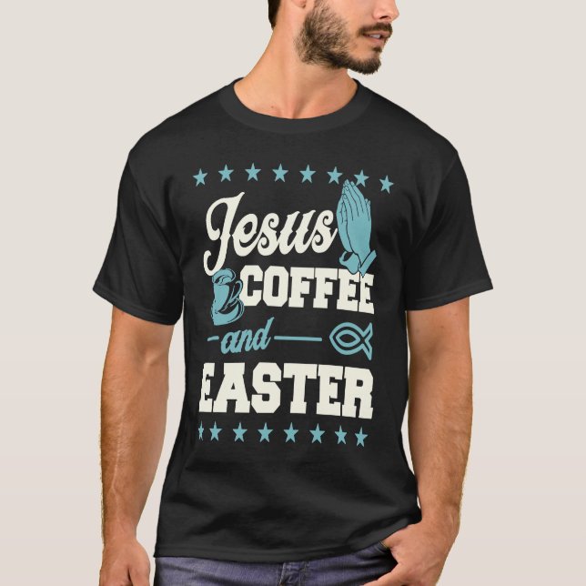 Camiseta Jesus Coffee And Easter Fish Symbol Christian Chur (Anverso)