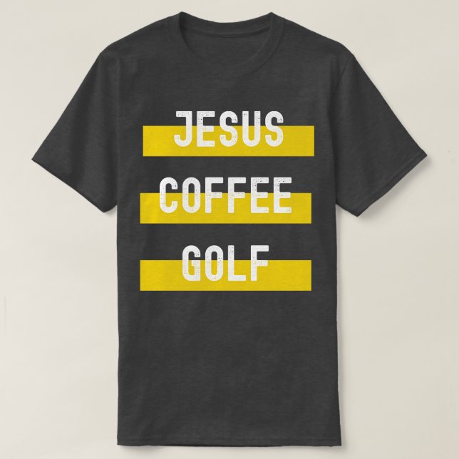Camiseta Jesus Coffee Golf (Diseño del anverso)