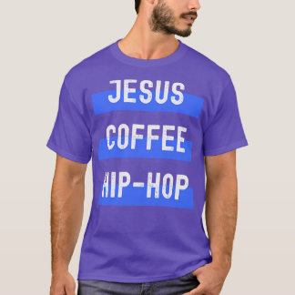 Camiseta Jesús Coffee Hip Hop