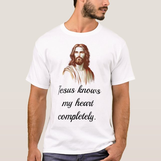 Camiseta Jesús conoce completamente mi corazón (Anverso)