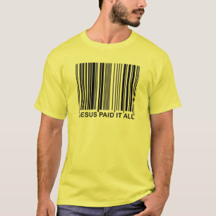 Camiseta Jesús Cristiano Pagó Todo Código de Barras UPC de