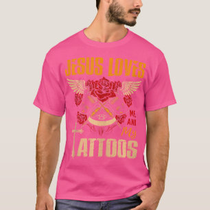 Camiseta Jesús Cristiano Tattoed Me Ama A Mí Y A Mis Tatuaj