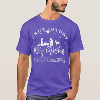 Camiseta Jesús Cristiano Verdadera Historia Natividad Feliz