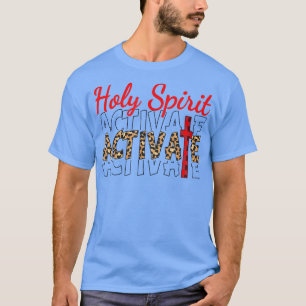 Camiseta Jesús Cristianos Espíritu Santo activa mi religión