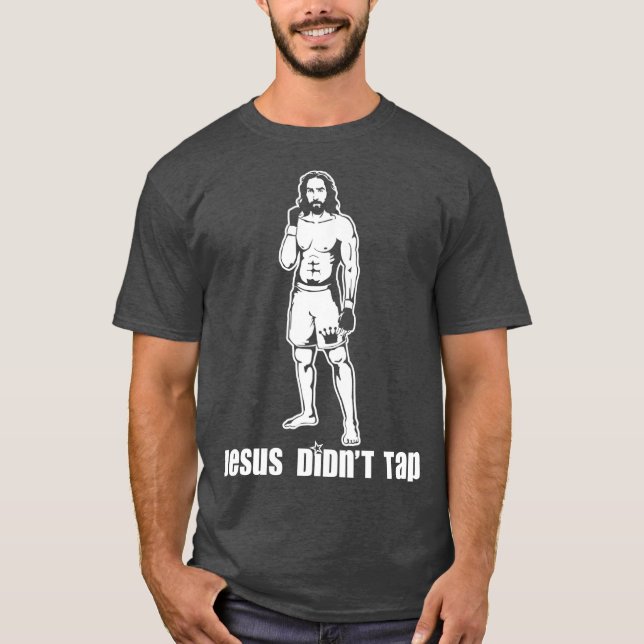 Camiseta Jesus Didnt Tap MMA (Anverso)