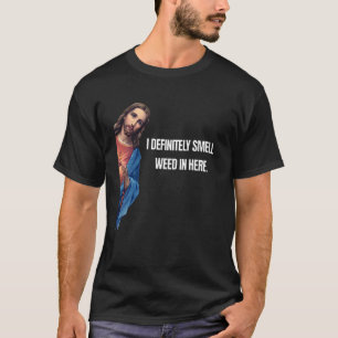 Camiseta Jesús Divertido Definitivamente Huelo Marihuana Aq