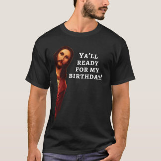Camiseta Jesús divertido Feliz cumpleaños Regalo de Navidad