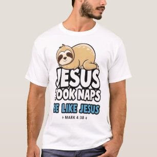 Camiseta Jesús dormía siestas, perezoso divertido