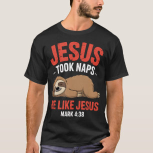 Camiseta Jesús Dormía Versículo Bíblico Perezoso Durmiente