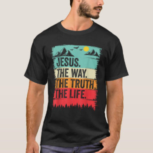 Camiseta Jesús El Camino De La Verdad La Biblia Verse El Tr