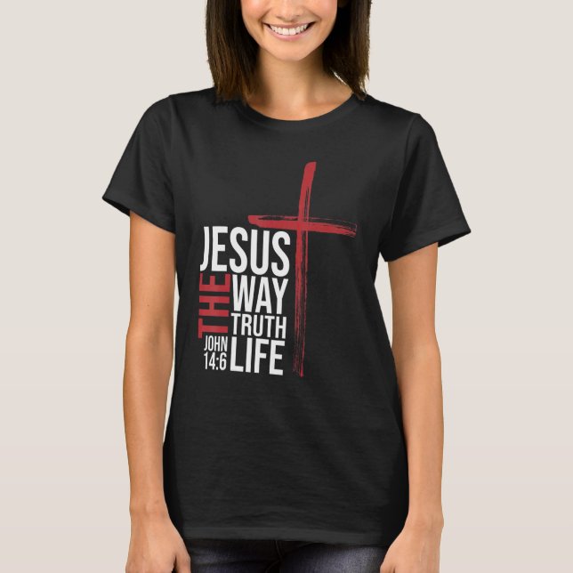 Camiseta Jesús El Camino De La Verdad La Escritura De La Fe (Anverso)