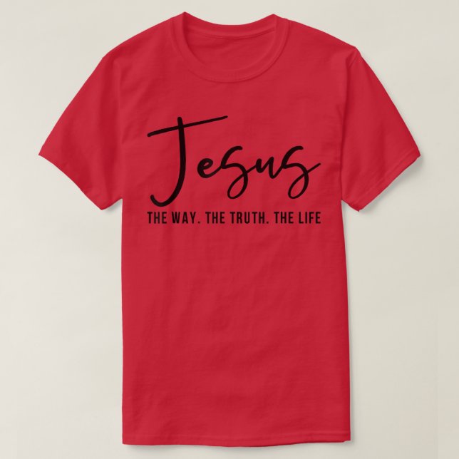 Camiseta Jesús El Camino De La Verdad Vida Juan 146 Biblia  (Diseño del anverso)