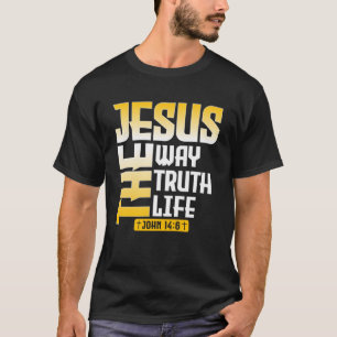Camiseta Jesús El Camino De La Verdad Vida Juan 146 Biblia 