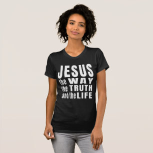 Camiseta Jesús el camino de la verdad y la vida T-Shirt