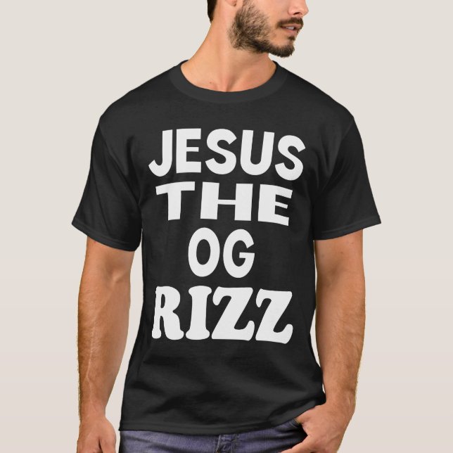 Camiseta Jesús el cristiano gracioso de OG Rizz (Anverso)