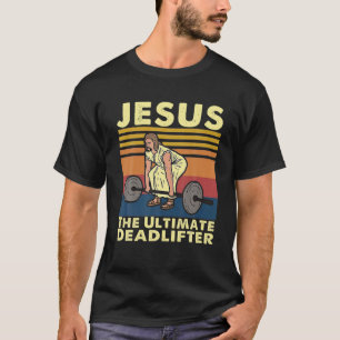 Camiseta Jesús El Guay Vintage Ultimate Deadlifter