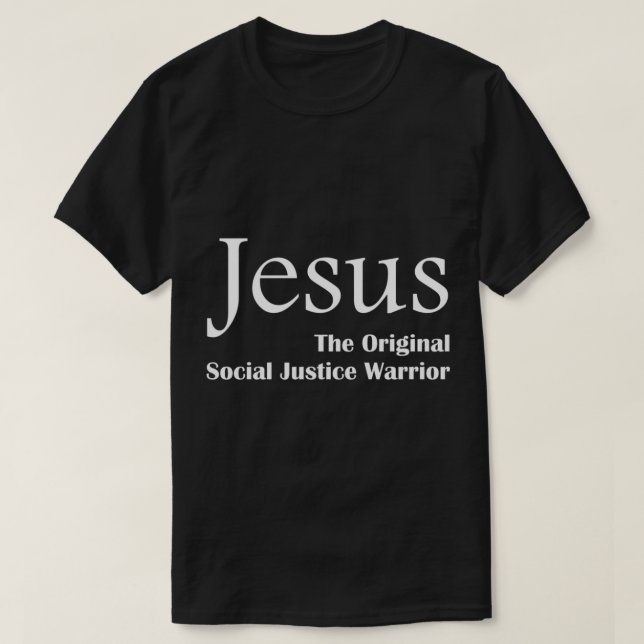Camiseta Jesús El Guerrero Original De La Justicia Social (Diseño del anverso)