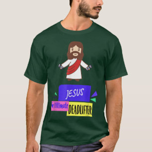 Camiseta Jesús El Último Levantador, Gym Gracioso