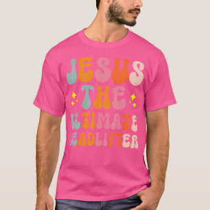 Camiseta Jesús El Último Levantador Muerto