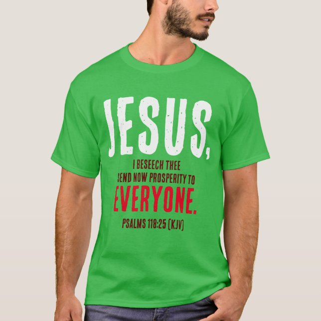Camiseta "JESÚS,... Envíen Ahora Prosperidad A Todos". Gree (Anverso)