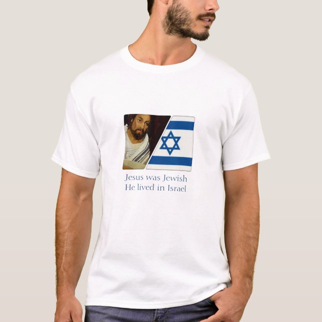 Camiseta Jesús era judío y él vivió en Israel (Anverso)