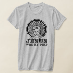 Camiseta Jesús era mi Pimp