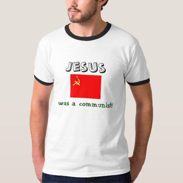 Camiseta Jesús era un comunista (Anverso)