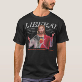 CAMISETA JESÚS ERA UN LIBERAL