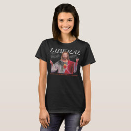 CAMISETA JESÚS ERA UN LIBERAL