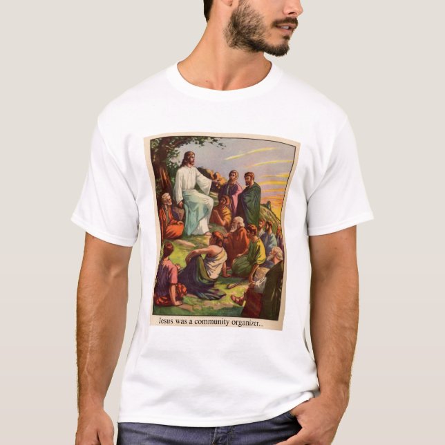 Camiseta Jesús era un organizador de la comunidad (Anverso)