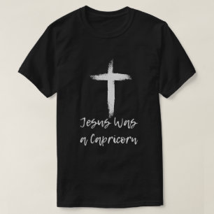 Camiseta Jesús era un regalo gracioso de Capricorn