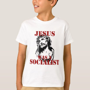 Camiseta Jesús era un socialista
