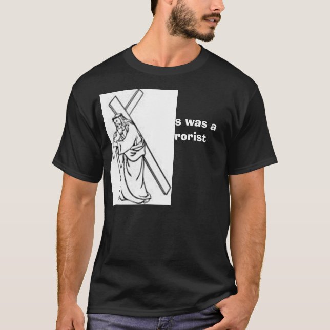 Camiseta Jesús era un terrorista (Anverso)