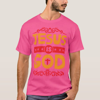 Camiseta Jesús es Dios