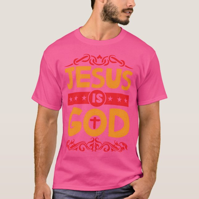 Camiseta Jesús es Dios (Anverso)