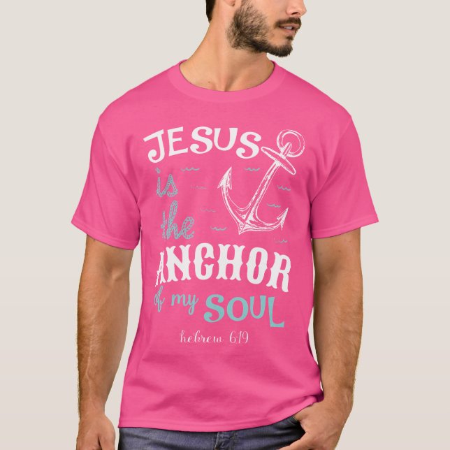Camiseta Jesús Es El Anclaje De Mi Alma (Anverso)