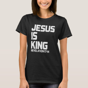 Camiseta Jesús es el Rey Apocalipsis 17 14 Verso de la Bibl