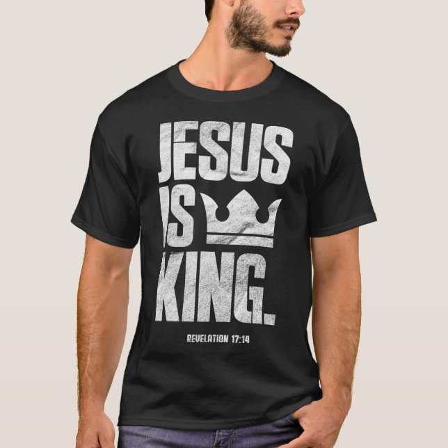 Camiseta Jesús es el Rey Cristiano Biblia Escritura Cita Ti (Anverso)