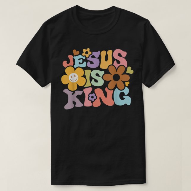 Camiseta Jesús Es El Rey Flor Hippie Coloroso (Diseño del anverso)