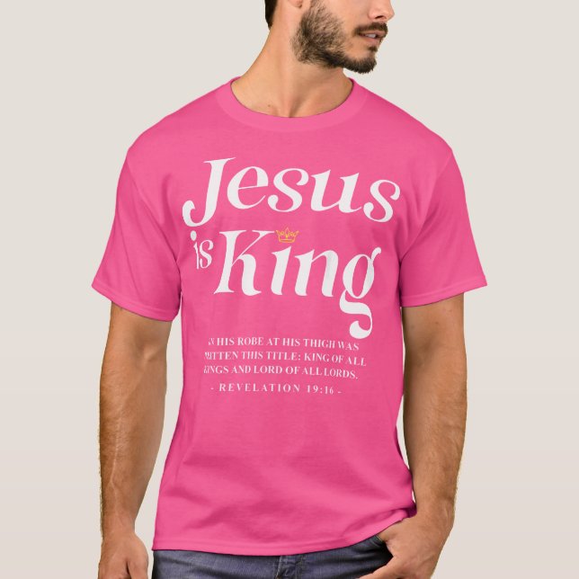 Camiseta Jesús es el Rey Juan 146 Jesús Cristiano (Anverso)