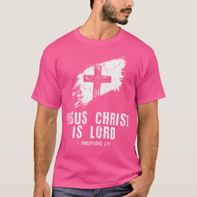 Camiseta Jesús es el Señor Biblia Verse Philippians 211 Chr (Anverso)