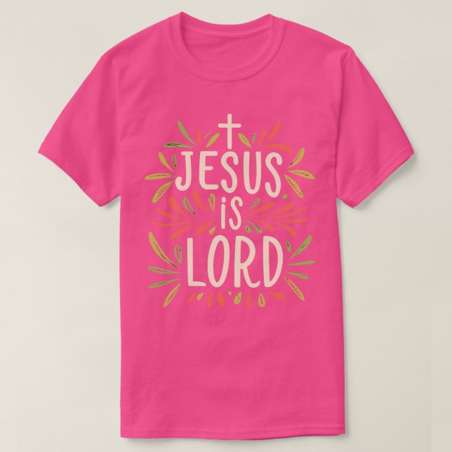 Camiseta Jesús es el Señor Cristiano (Diseño del anverso)