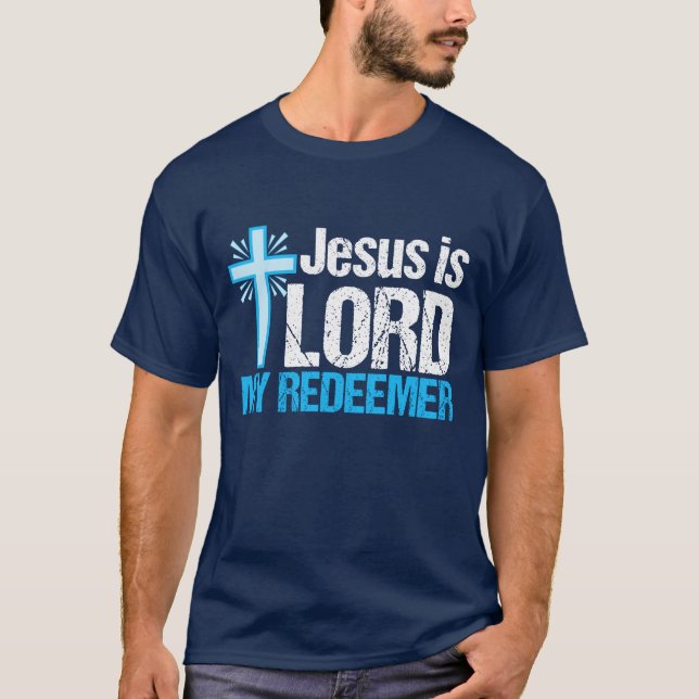 Camiseta Jesús es el Señor mi Redentor (Anverso)