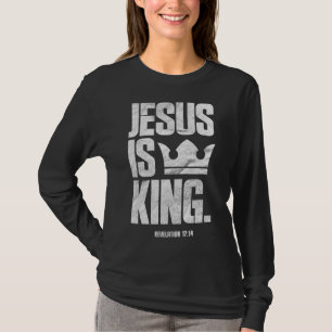 Camiseta Jesús es la cita de la Biblia Cristiana Rey