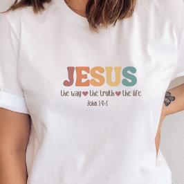 Camiseta Jesús es la forma de la verdad la vida cristiana