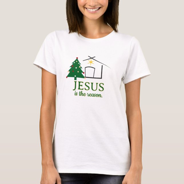Camiseta Jesús es la razón basada en la fe (Anverso)