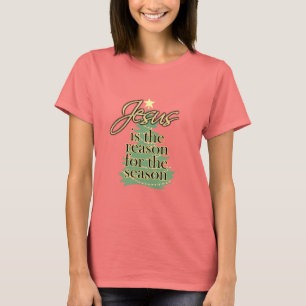 Camiseta Jesús es la razón de la estación, navidad de la