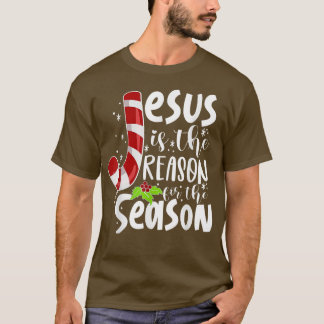 Camiseta Jesús es la razón de la temporada de fe cristiana